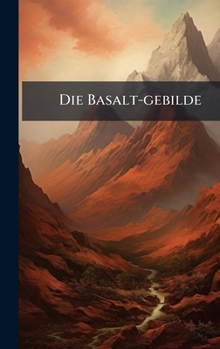 Hardcover Die Basalt-gebilde Book