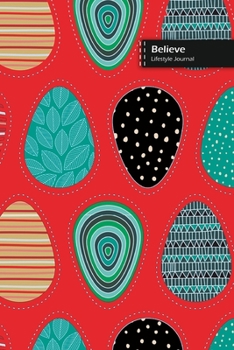 Paperback Believe Lifestyle Journal, Blank Write-in Notebook, Dotted Lines, Wide Ruled, Size (A5) 6 x 9 In (Red) Book