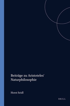 Paperback Beiträge Zu Aristoteles' Naturphilosophie [German] Book