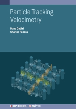 Paperback Particle Tracking Velocimetry Book