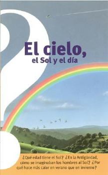 Paperback El Cielo, el Sol y el Dia [Spanish] Book