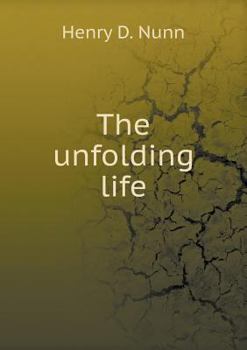 Paperback The unfolding life Book