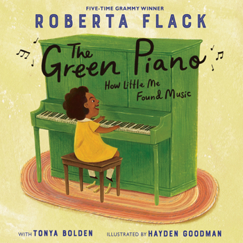 Hardcover The Green Piano: How Little Me Found Music Book