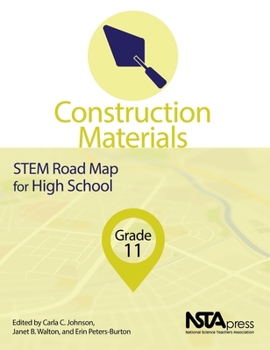 Paperback Construction Materials, Grade 11: Stem Road Map for High School Book