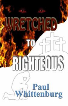 Paperback Wretched to Righteous Book