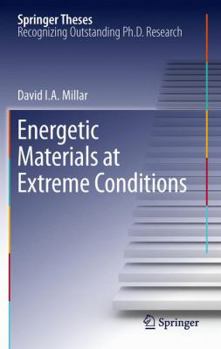 Energetic Materials at Extreme Conditions - Book  of the Springer Theses