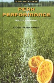 Library Binding Peak Performance: Sports Nutrition Book
