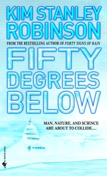 Fifty Degrees Below - Book #2 of the Science in the Capital