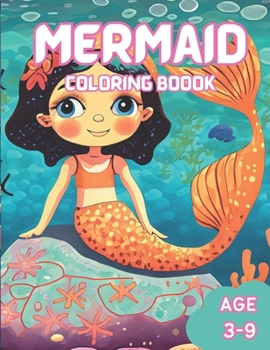 Paperback Mermaid Coloring Book: Ages 3 to 9 Book