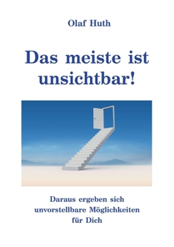 Paperback Das meiste ist unsichtbar! [German] Book