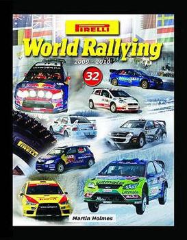 Hardcover Pirelli World Rallying 2009-2010: No. 32 Book