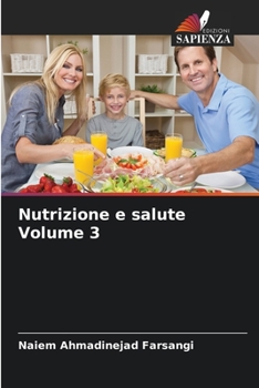 Paperback Nutrizione e salute Volume 3 [Italian] Book