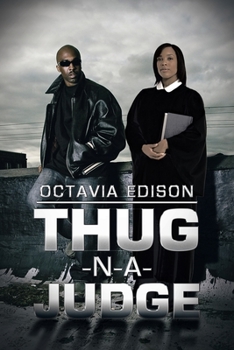 Paperback Thug-N-A-Judge Book