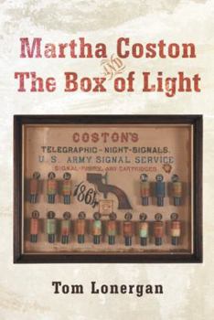 Paperback Martha Coston and the Box of Light Book