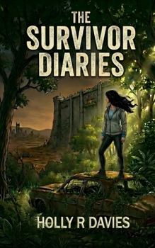 Paperback The Survivor Diaries Book