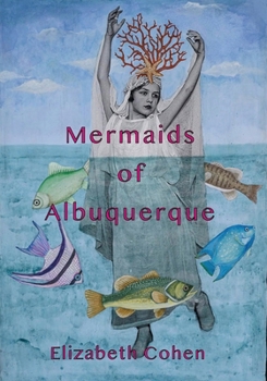 Paperback Mermaids of Albuquerque Book