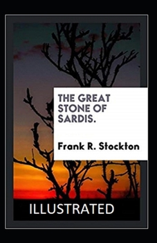Paperback The Great Stone of Sardis Illustrated Book