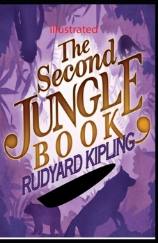 Paperback The Second Jungle Book illustrated Book