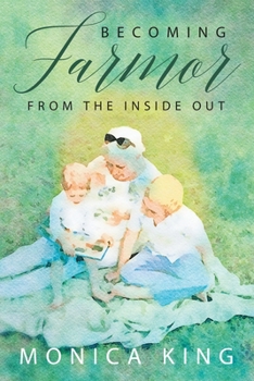 Paperback Becoming Farmor: From the Inside Out Book