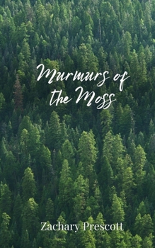 Paperback Murmurs of the Moss Book