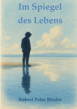 Paperback Im Spiegel des Lebens [German] Book