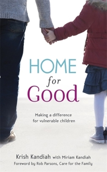 Paperback Home for Good: Making a Difference for Vulnerable Children Book