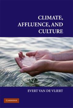 Climate, Affluence, and Culture - Book  of the Culture and Psychology