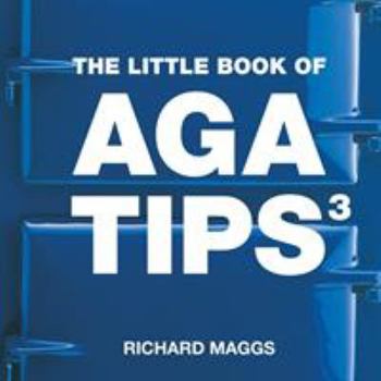 Paperback The Little Book of Aga Tips 3 Book