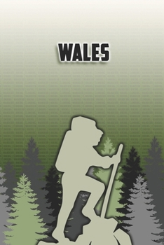 Paperback Wales: Wandertagebuch: Wales. Ein Logbuch zum Pilgern und Wandern mit vorgefertigten Seiten und viel Platz f?r deine Reiseeri [German] Book