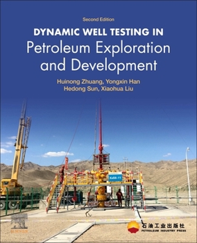 Paperback Dynamic Well Testing in Petroleum Exploration and Development Book