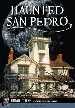 Paperback Haunted San Pedro Book