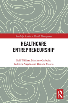 Paperback Entrepreneurship in Healthcare Book