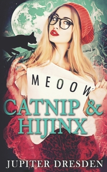 Paperback Catnip & Hijinx Book