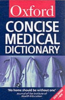 Paperback Concise medical dictionary (Oxford paperback reference) Book