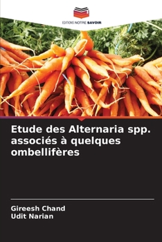 Paperback Etude des Alternaria spp. associés à quelques ombellifères [French] Book