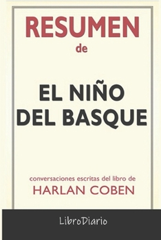 Paperback Resumen de El ni?o del bosque: de Harlan Coben: Conversaciones Escritas [Spanish] Book