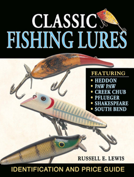 Paperback Classic Fishing Lures: Identification and Price Guide Book