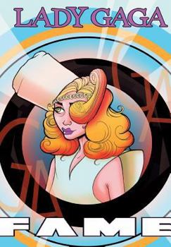 Paperback Fame: Lady Gaga - The Graphic Novel Book