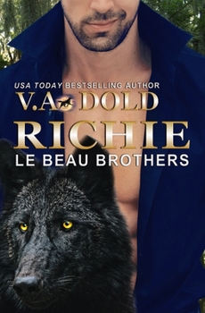 Paperback Richie: Le Beau Series: New Orleans Billionaire Wolf Shifters with plus sized BBW for mates Book