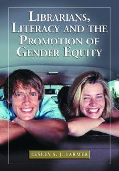 Paperback Librarians, Literacy and the Promotion of Gender Equity Book