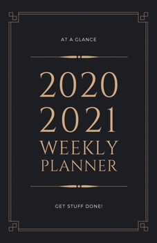 Paperback At a Glance 2020-2021 Weekly Planner Get Stuff Done!: Simple Black 2 Year / 24 Month Pocket Planner for Purse - Jan 2020 - Dec 2021 Calendar - Size: 5 Book