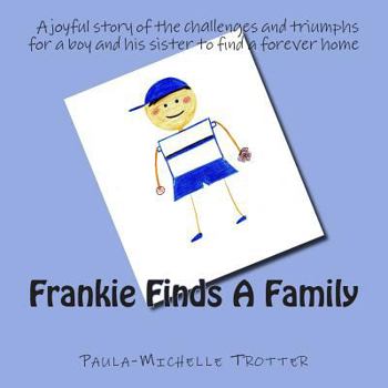 Paperback Frankie Finds A Family Book