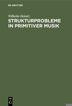 Hardcover Strukturprobleme in Primitiver Musik [German] Book