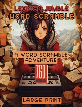 Paperback Lexicon Jumble Word Scramble: A Word Scramble Adventure Book