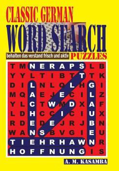 Paperback CLASSIC GERMAN Word Search Puzzles [German] Book
