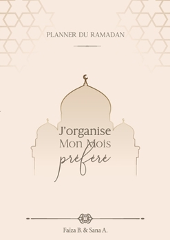 Paperback J'organise mon mois préféré [French] Book