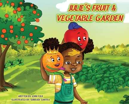 Hardcover Julie's Fruit and Vegetable Garden Book