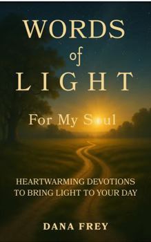 Paperback Words of Light For My Soul Book