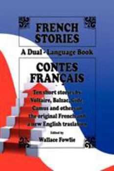 Paperback French Stories / Contes Français (A Dual-Language Book) (English and French Edition) Book