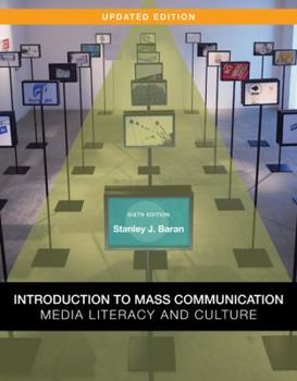 Paperback Introduction to Mass Communication: Media Literacy and Culture, Updated Edition Book